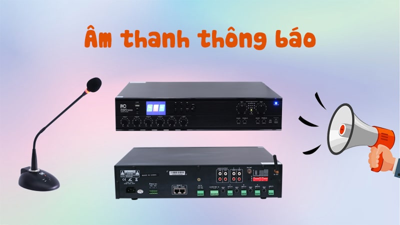 Top Các Loa và Thiết Bị Trung Tâm Tốt Nhất Cho Hệ Thống Âm Thanh Thông Báo Chuyên Nghiệp
